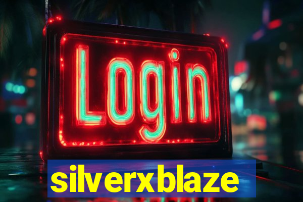 silverxblaze