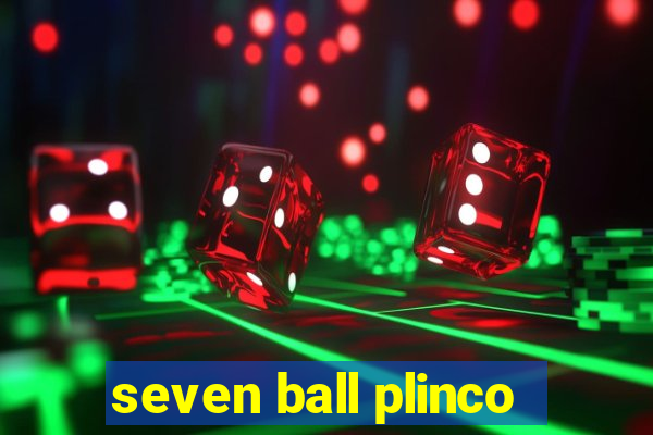 seven ball plinco