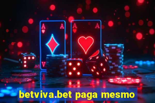 betviva.bet paga mesmo