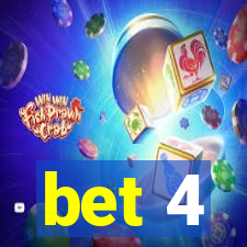 bet 4