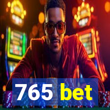 765 bet