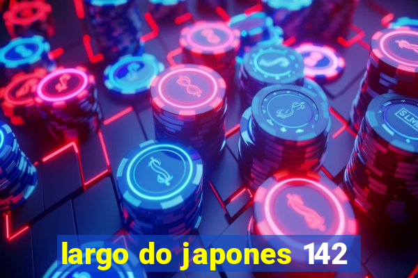 largo do japones 142