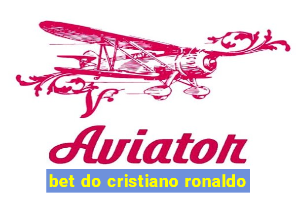 bet do cristiano ronaldo