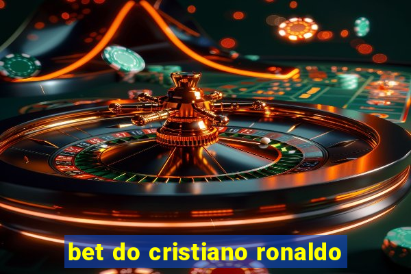 bet do cristiano ronaldo