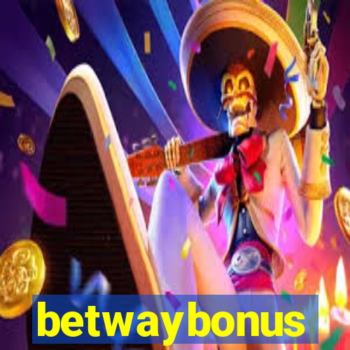 betwaybonus