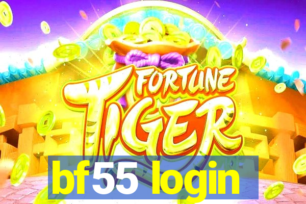 bf55 login