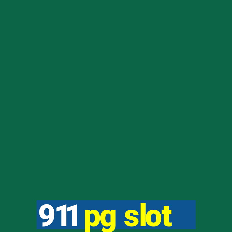 911 pg slot