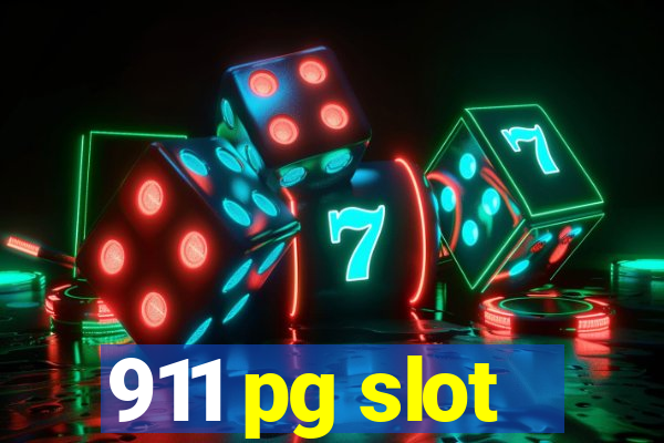 911 pg slot