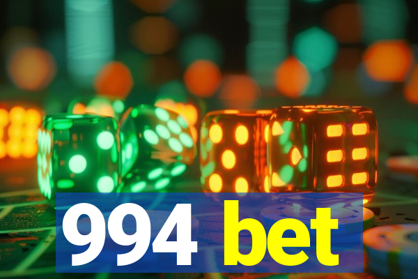 994 bet