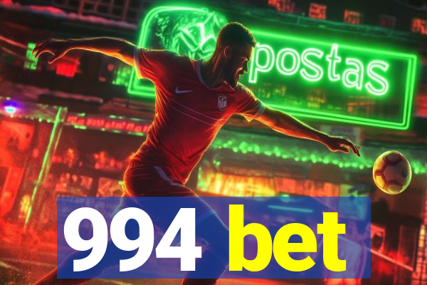 994 bet