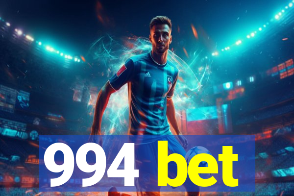 994 bet