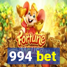 994 bet