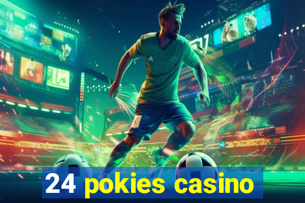 24 pokies casino