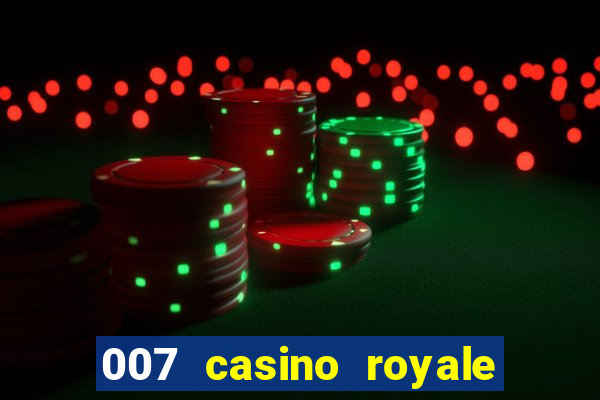 007 casino royale where to watch