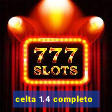 celta 1.4 completo