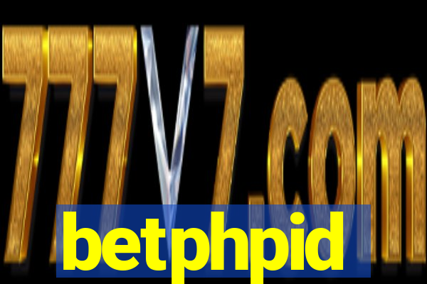 betphpid