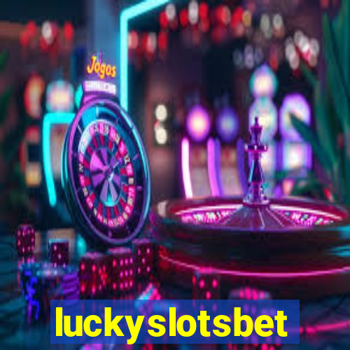 luckyslotsbet