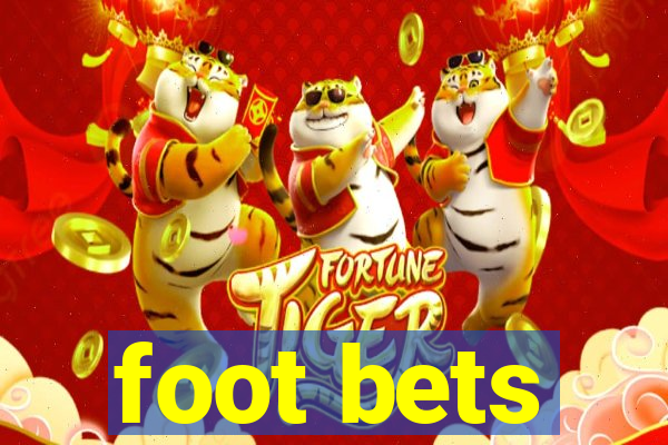 foot bets