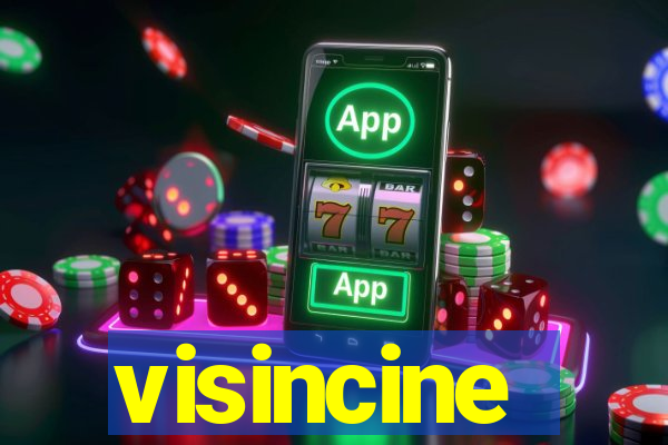 visincine