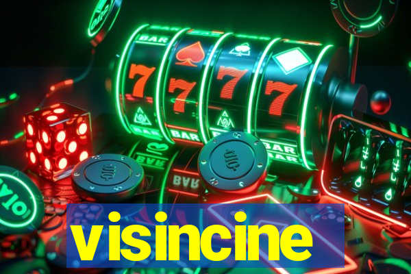 visincine