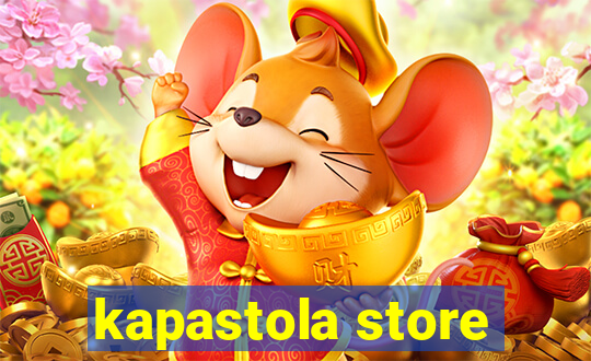 kapastola store