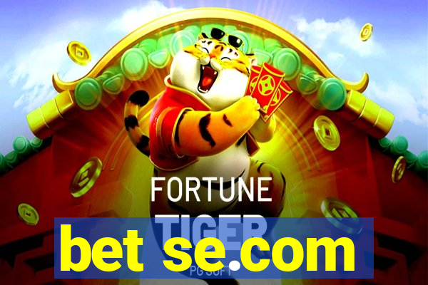 bet se.com