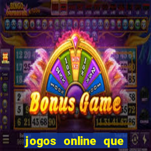 jogos online que pagam dinheiro na hora