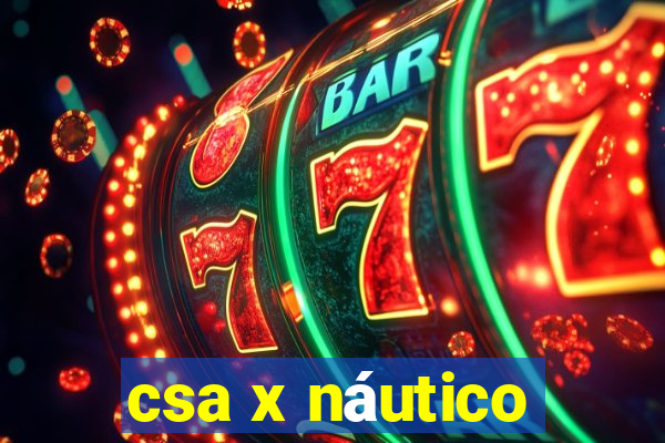 csa x náutico