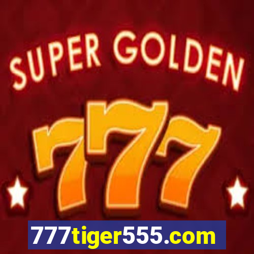 777tiger555.com