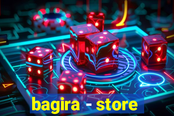 bagira - store