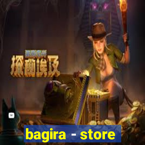 bagira - store