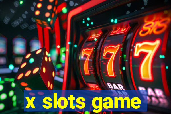 x slots game