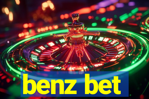 benz bet