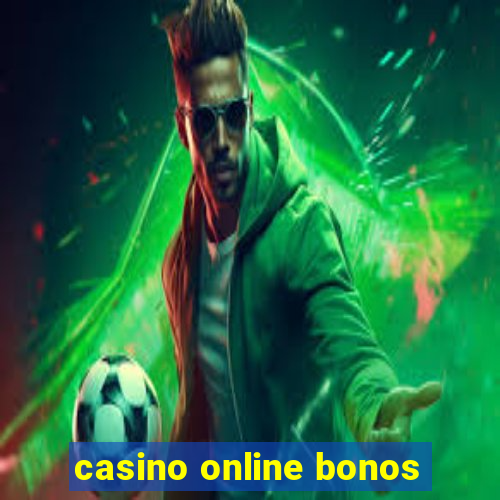 casino online bonos