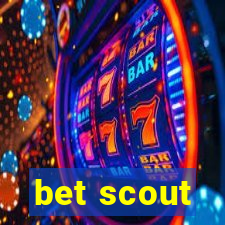 bet scout