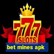 bet mines apk