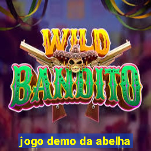 jogo demo da abelha