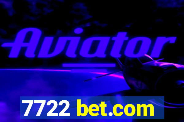 7722 bet.com