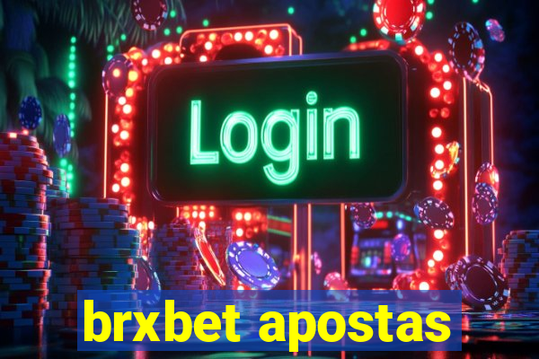 brxbet apostas