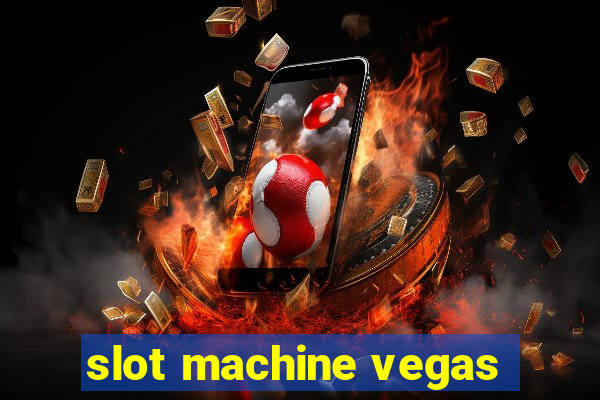 slot machine vegas