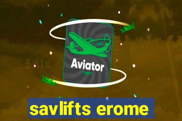 savlifts erome