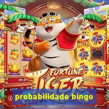 probabilidade bingo