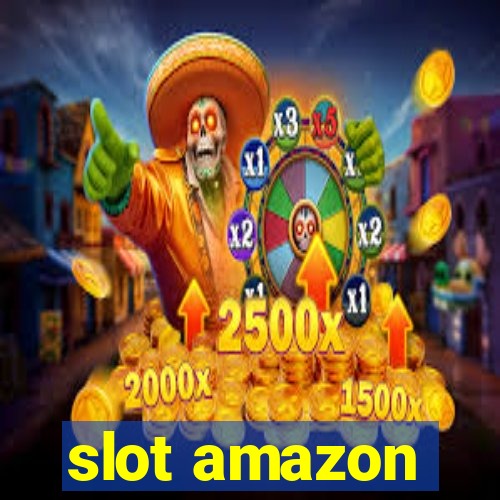 slot amazon