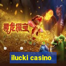 ilucki casino