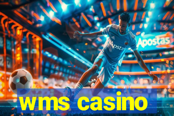 wms casino