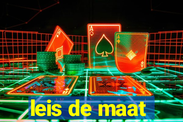 leis de maat