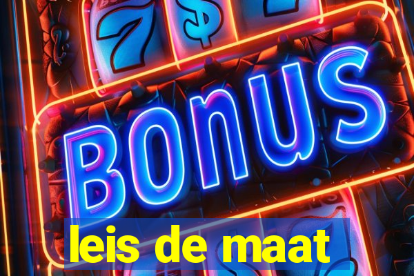 leis de maat