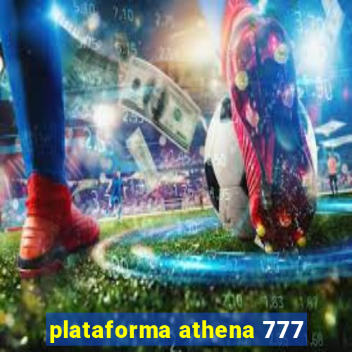 plataforma athena 777