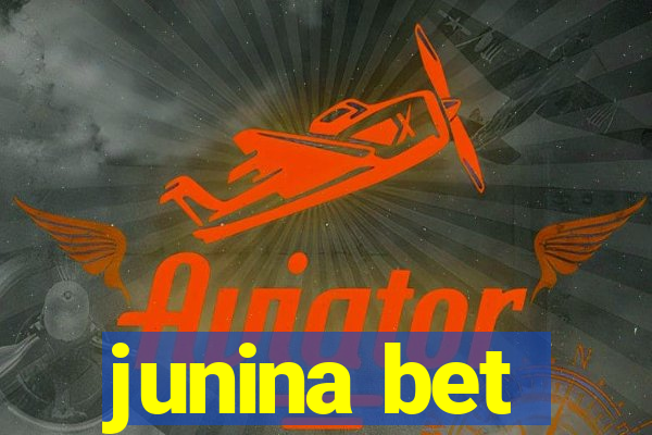 junina bet