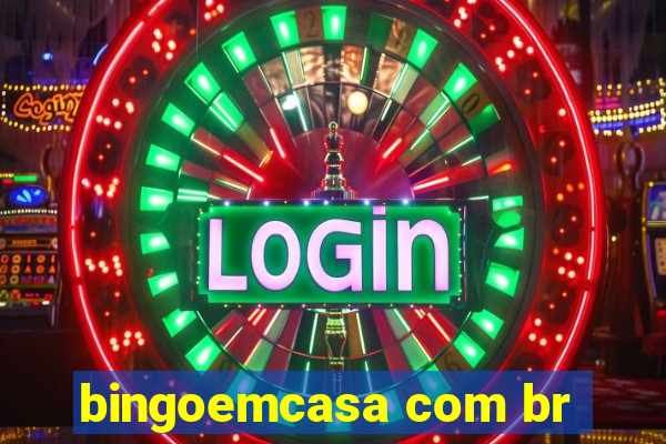 bingoemcasa com br